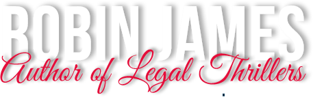 Robin James - Author of Legal Thrillers